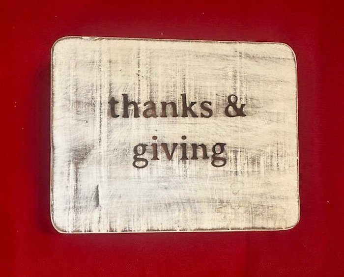 Thanks & Giving Plaque