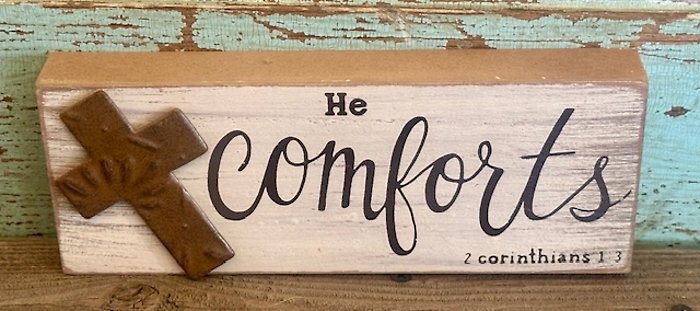 He Comforts Ceramic Plaque